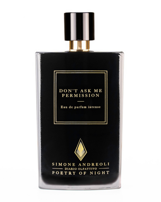 DON'T ASK ME PERMISSION Eau De Parfum Intense