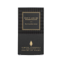 Simone Andreoli - DON'T ASK ME PERMISSION Eau de Parfum Intense 7.5ml image1