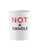 NOT A CANDLE