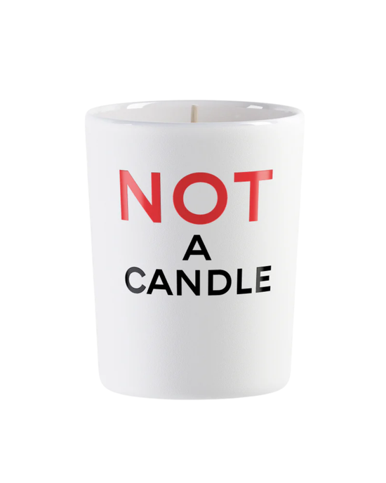 NOT A CANDLE