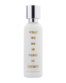 What We Do in Paris Is Secret Eau de Parfum